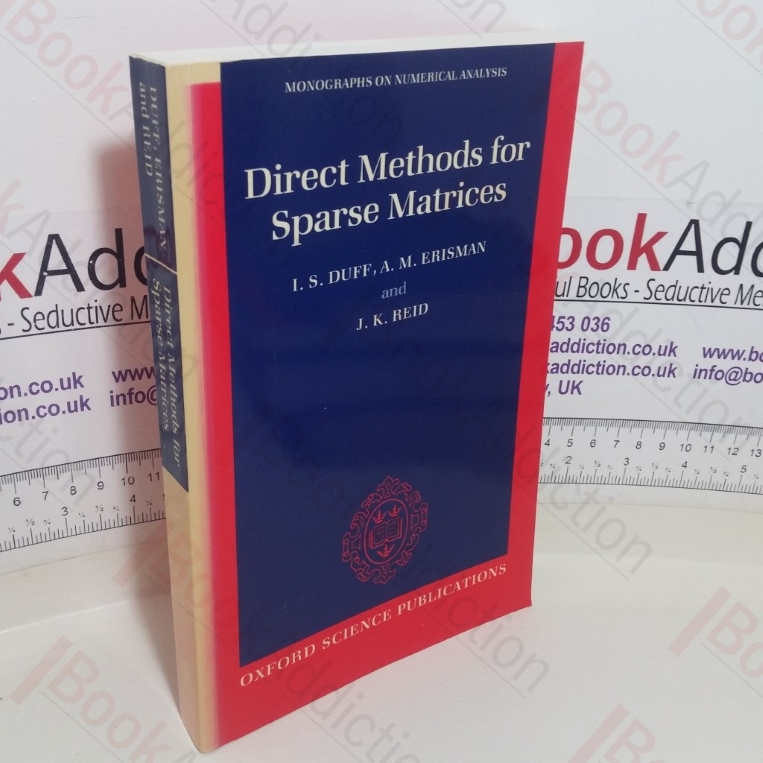 Direct Methods for Sparse Matrices (Monographs on Numerical Analysis series)