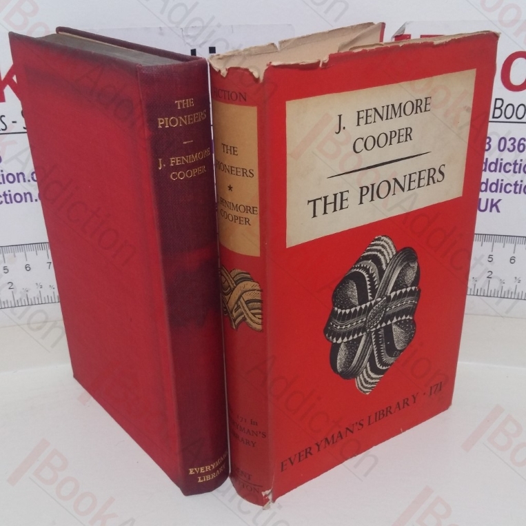 The Pioneers (Everyman's Library series, No. 171)