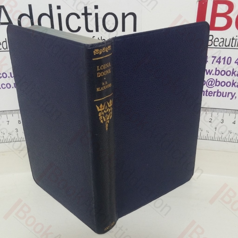 Lorna Doone: A Romance of Exmoor (The World's Classics series, No. 171)