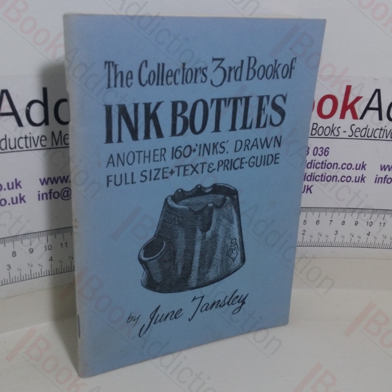 The Collectors 3rd Book of Ink Bottles