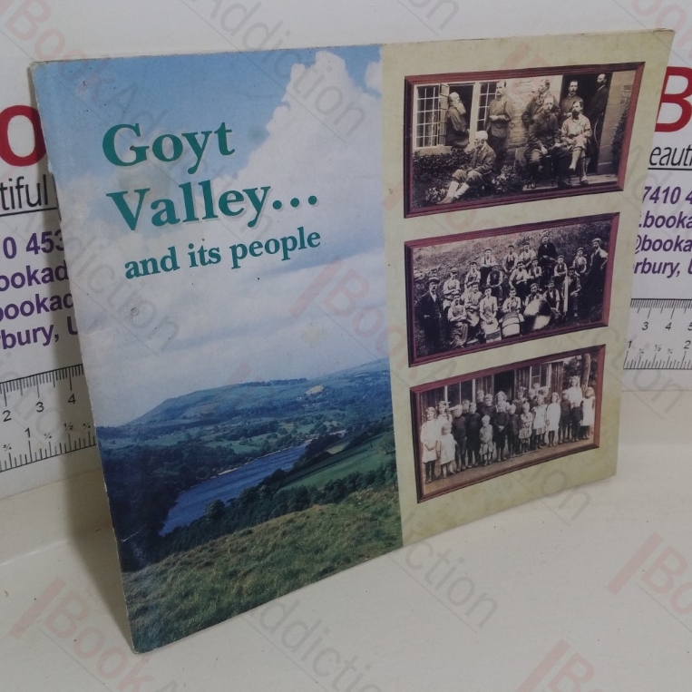 Goyt Valley and its People