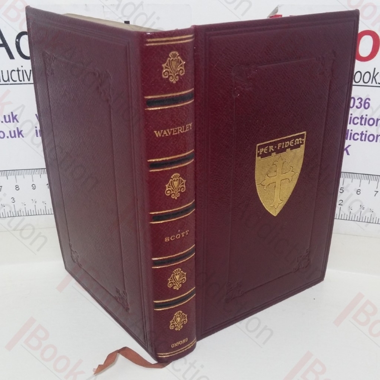 Waverley: or 'Tis Sixty Years Since