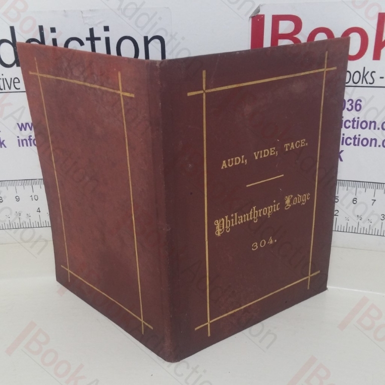 By-laws of the Philanthropic Lodge of Freemasons, No. 304