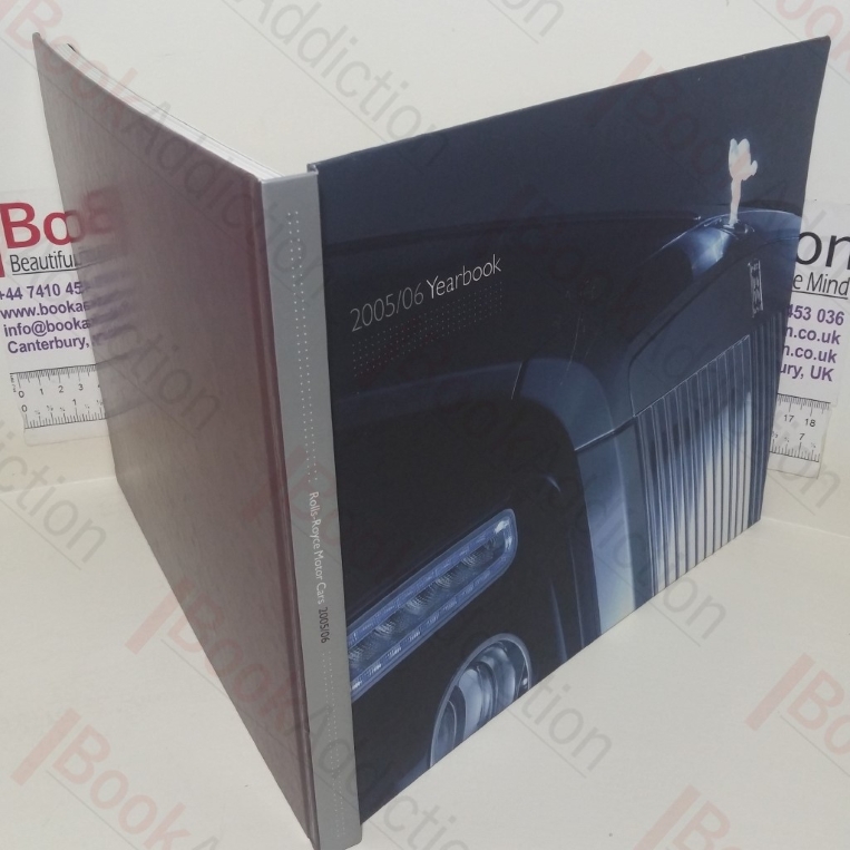Rolls-Royce Motor Cars: 2005/06 Yearbook