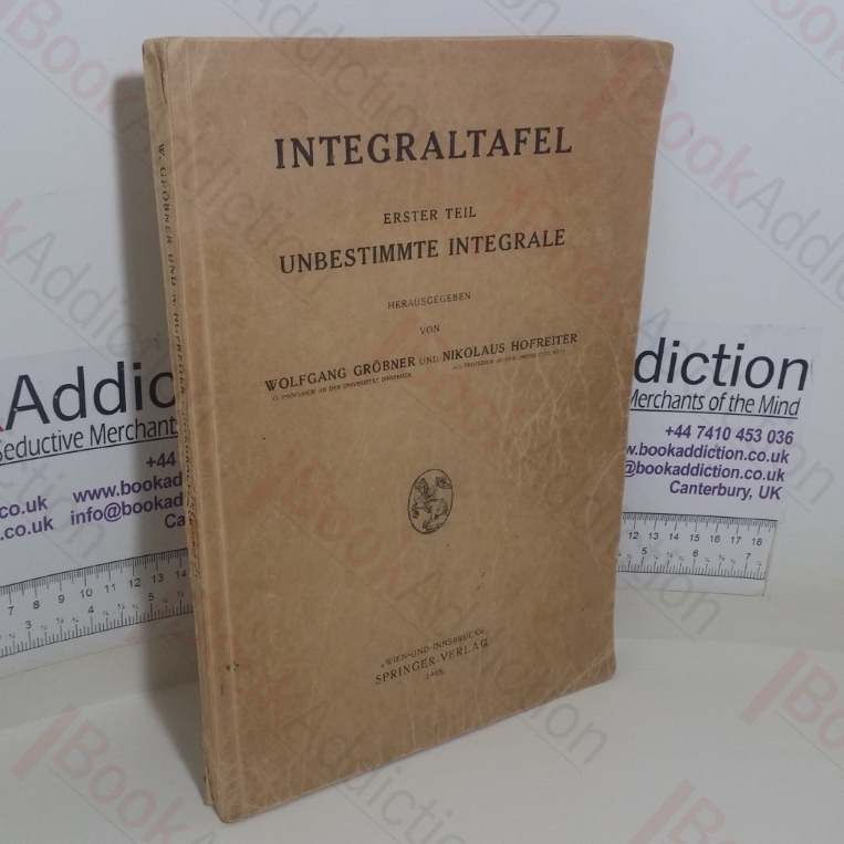 Integraltafel: Erster Teil; Unbestimmte Integrale