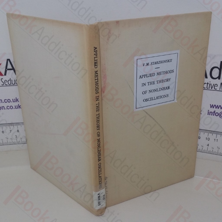 Applied Methods in the Theory of Nonlinear Oscillations