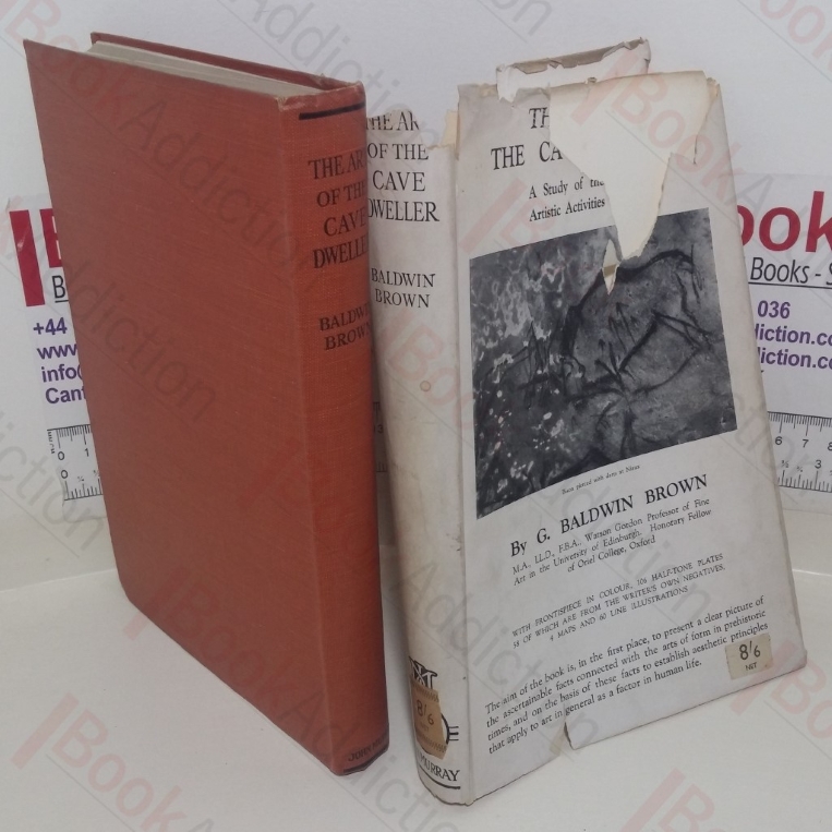 The Art of the Cave Dweller: A Study of the Earliest Artistic Activities of Man