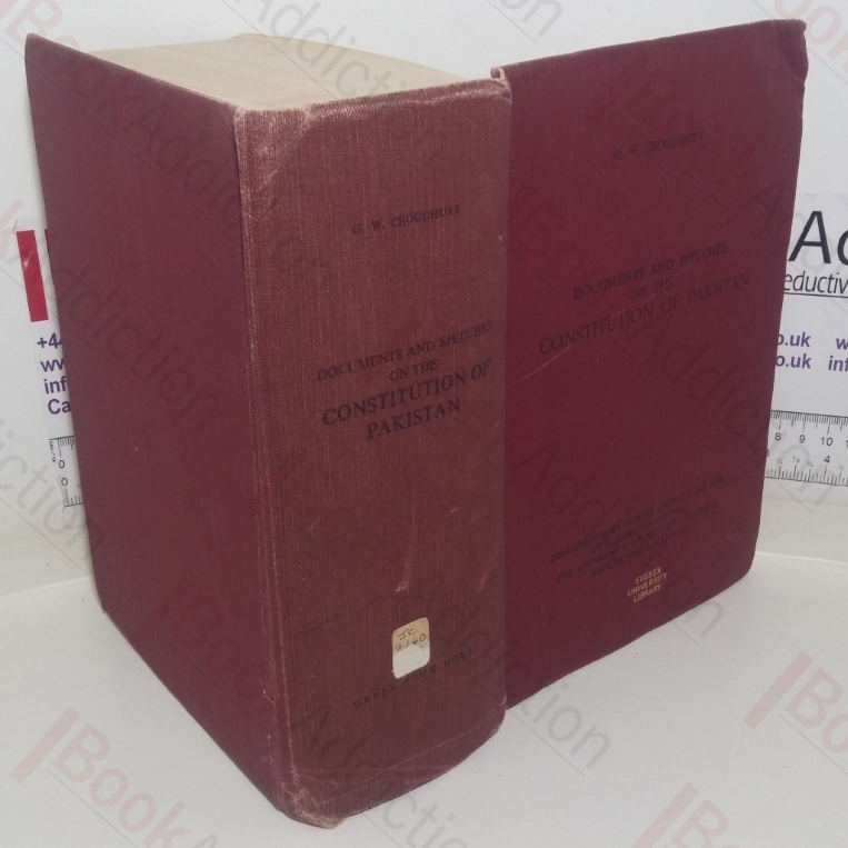 Documents and Speeches on the Constitution of Pakistan