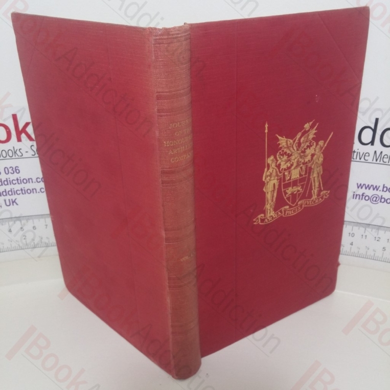 Journal of the Honourable Artillery Company, 1931-32, (Volume 9, Nos. 97-108)