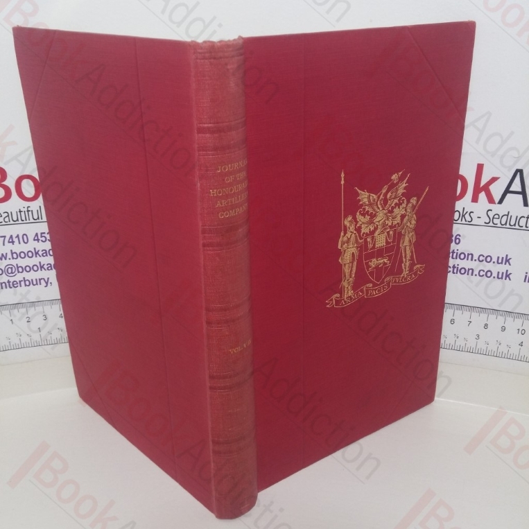 Journal of the Honourable Artillery Company, 1930-31, (Volume 8, Nos. 85-96)