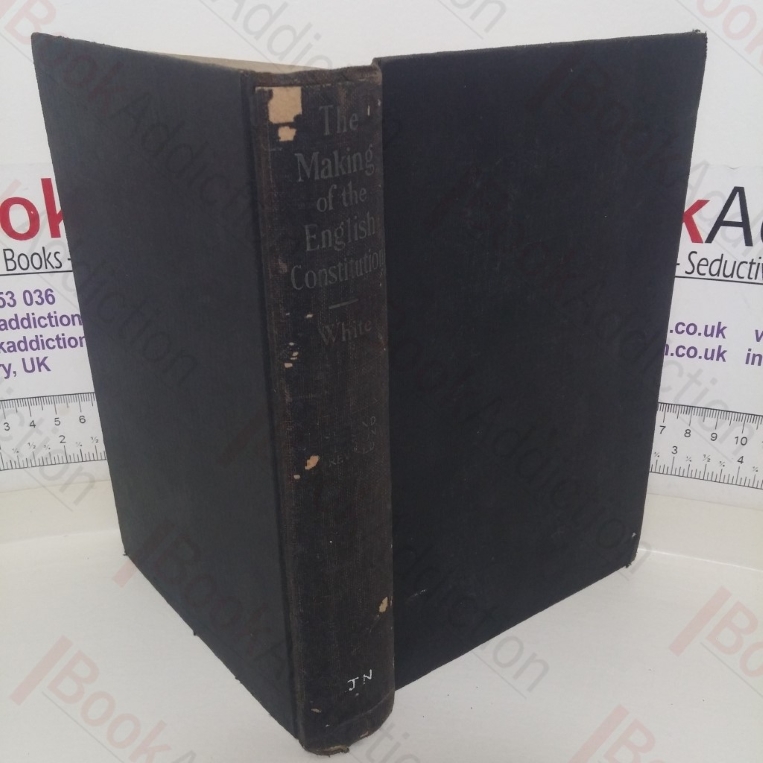 The Making of the English Constitution, 449-1485