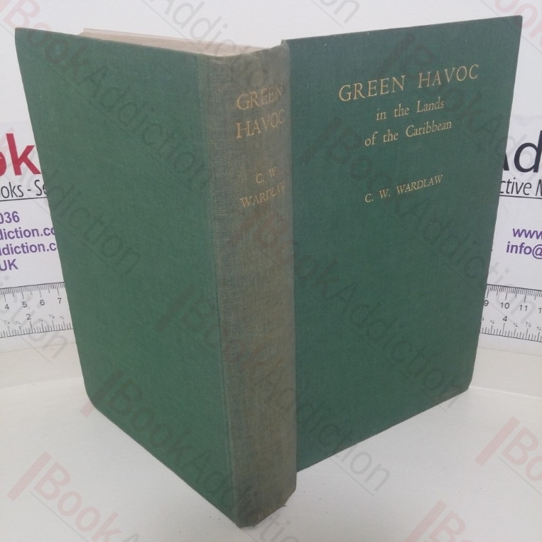 Green Havoc in the Lands of the Caribbean (Signed and Inscribed)