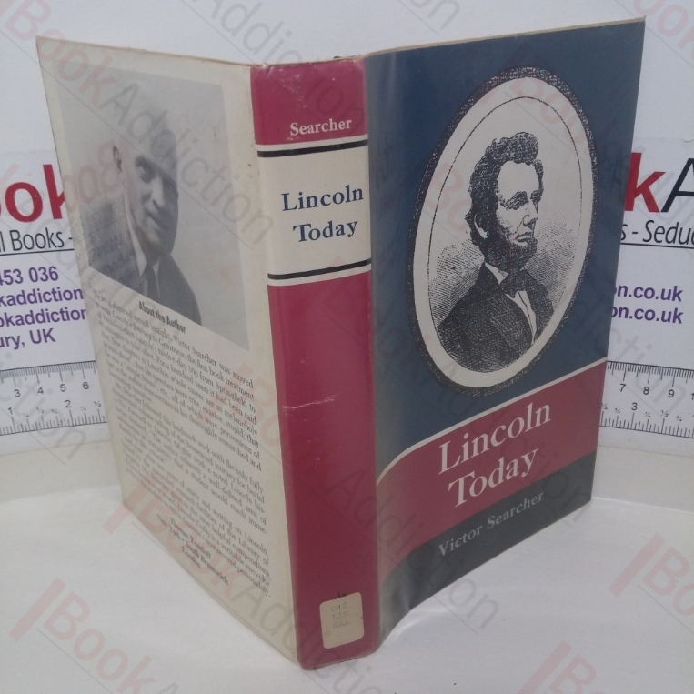 Lincoln Today: An Introduction to Modern Lincolniana