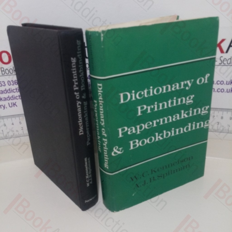 Dictionary of Printing, Papermaking and Bookbinding