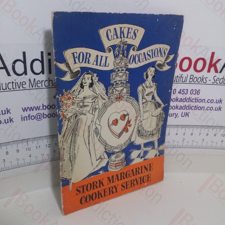 Cakes For All Occasions: Stork Margarine Cookery Service