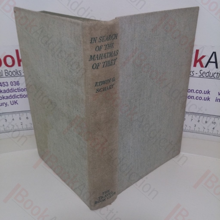 In Search of the Mahatmas of Tibet