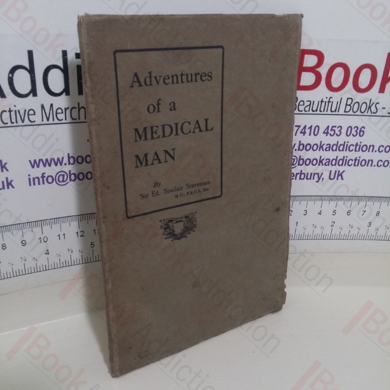 The Adventures of a Medical Man