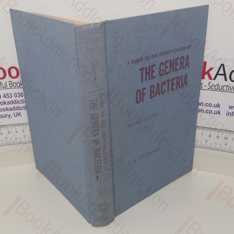 A Guide to the Identification of the Genera of Bacteria: With Methods and Digests of Generic Characteristics