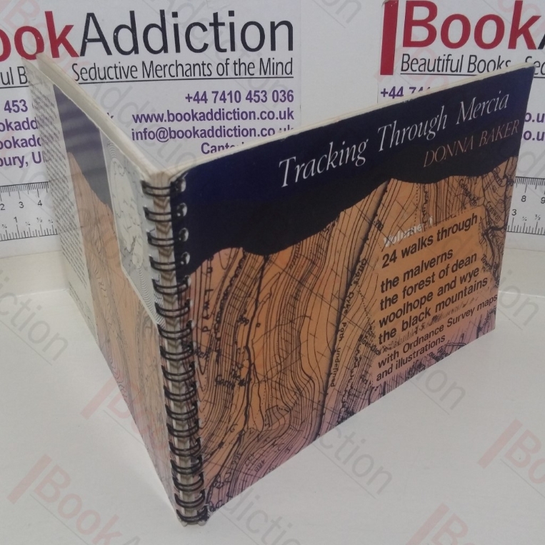 Tracking Through Mercia; Volume 1: 24 Walks through the Malverns, Forest of Dean, Woolhope and Wye, the Black Mountains