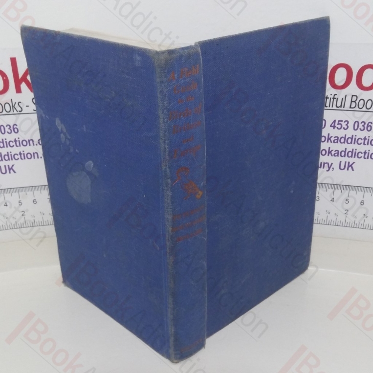 A Field Guide to the Birds of Britain and Europe