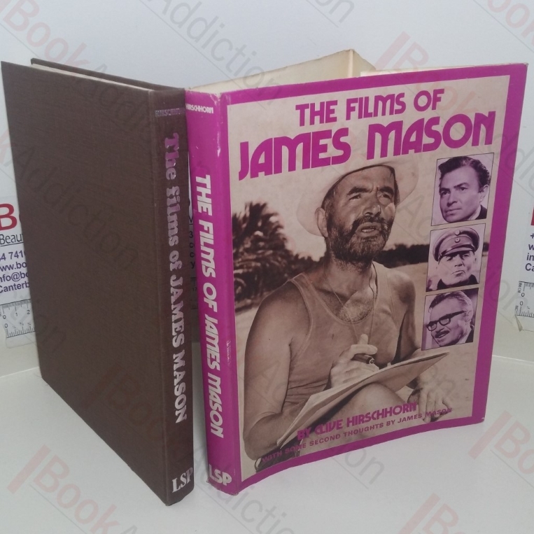 The Films of James Mason, with some Second Thoughts by James Mason