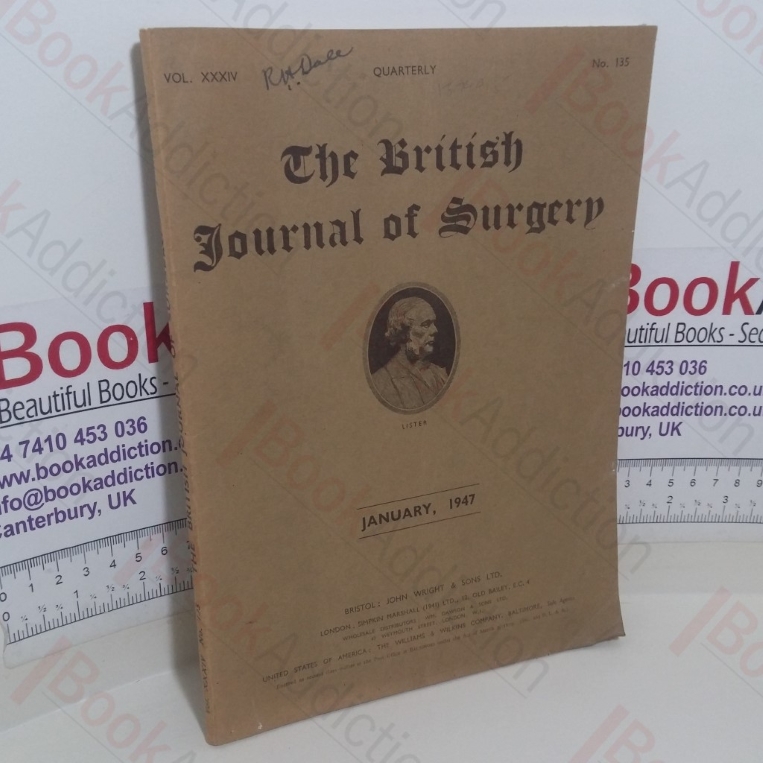 The British Journal of Surgery (Volume XXXIV, No. 135, January 1947)