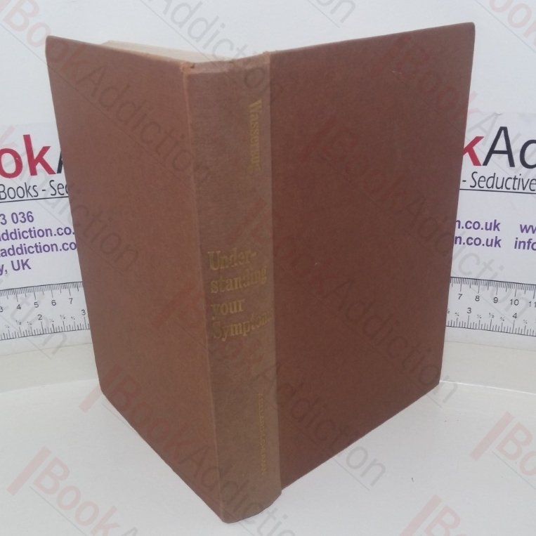 Understanding Your Symptoms: A Layman's Guide