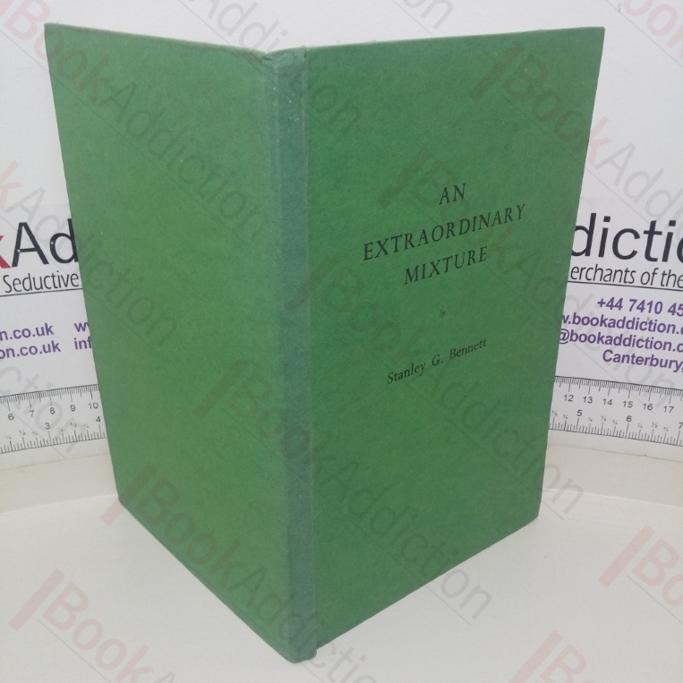 An Extraordinary Mixture (Signed)