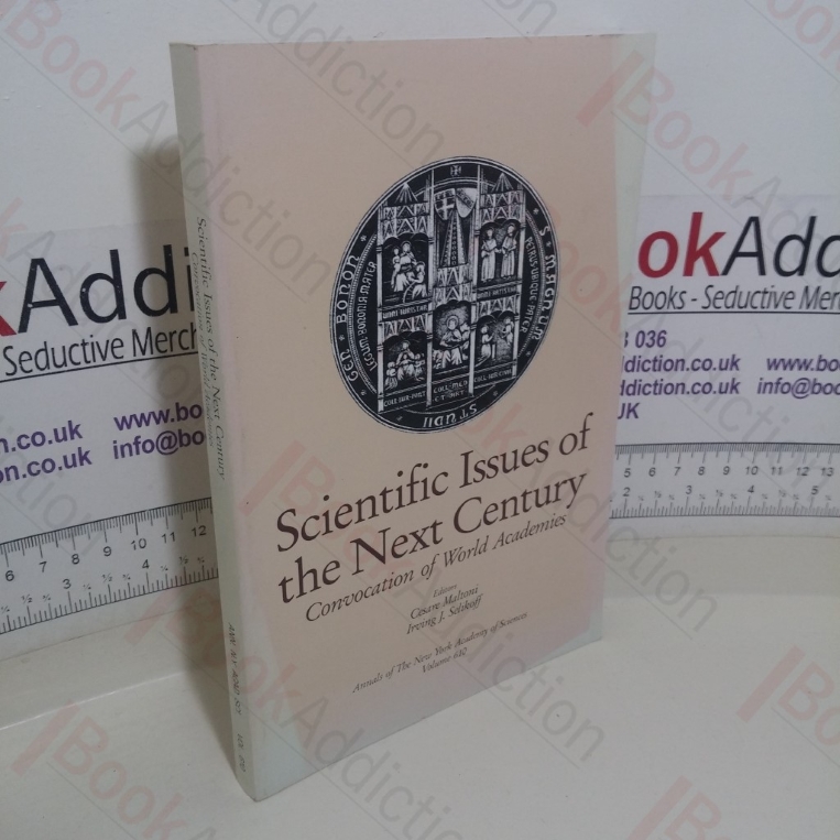 Scientific Issues of the Next Century: Convocation of World Academies (Annals of the New York Academy of Sciences, Volume 610)
