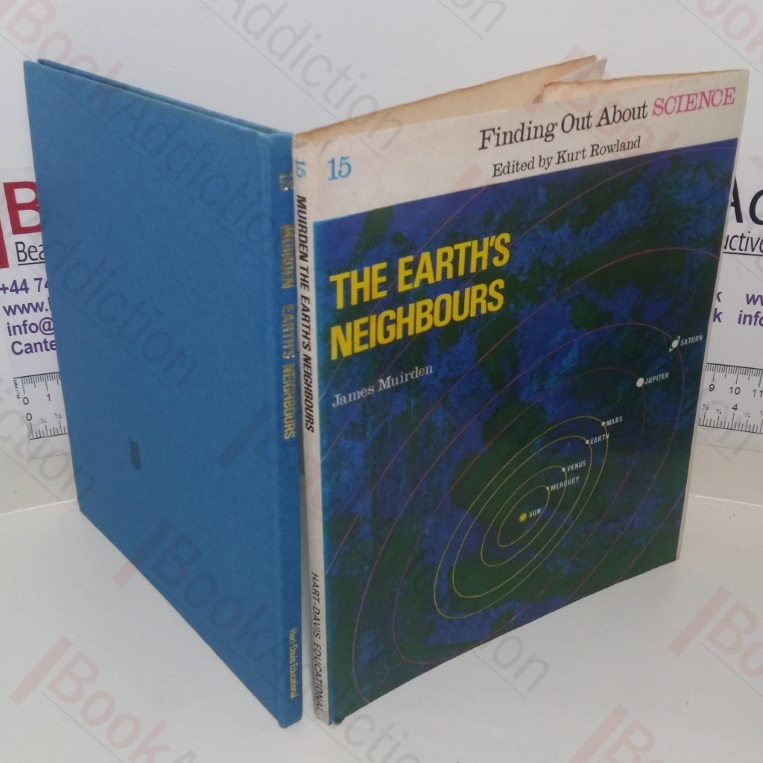 The Earth's Neighbours (Finding Out About Science series, No. 15)