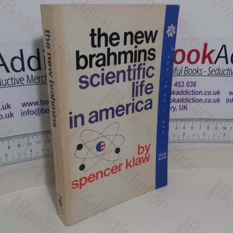 The New Brahmins: Scientific Life in America