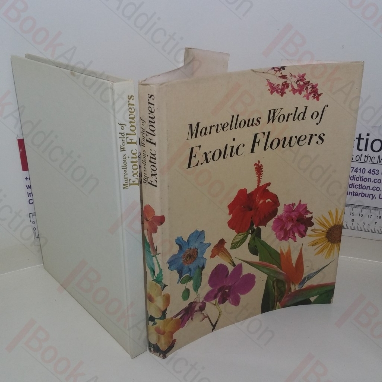 Marvellous World of Exotic Flowers