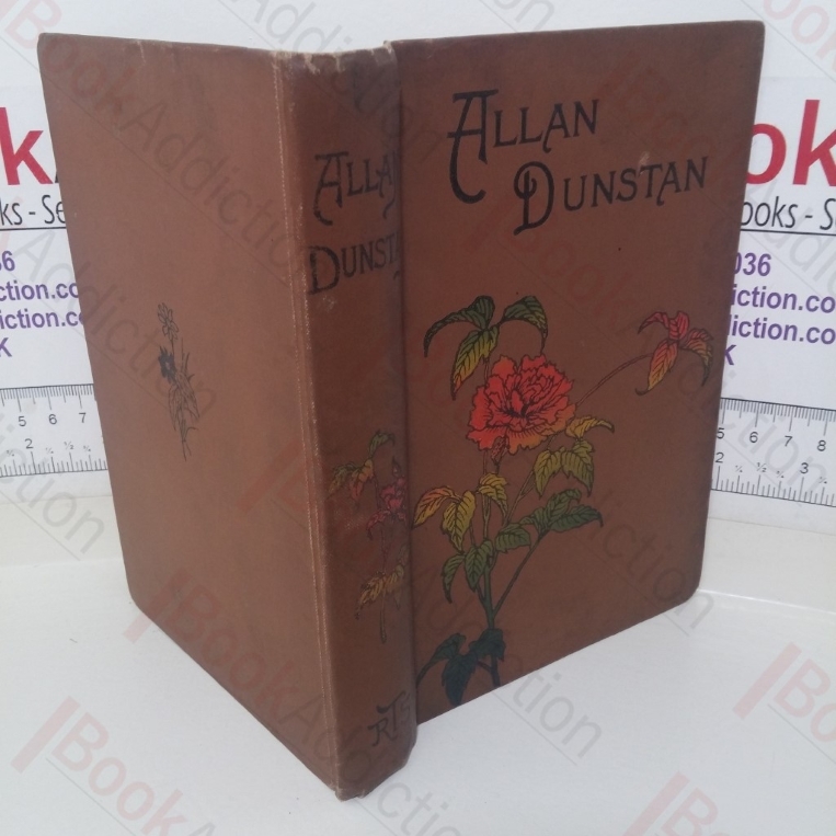 Allan Dunstan or Wheat Among The Tares