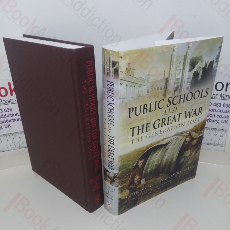 Public Schools and the Great War: The Generation Lost