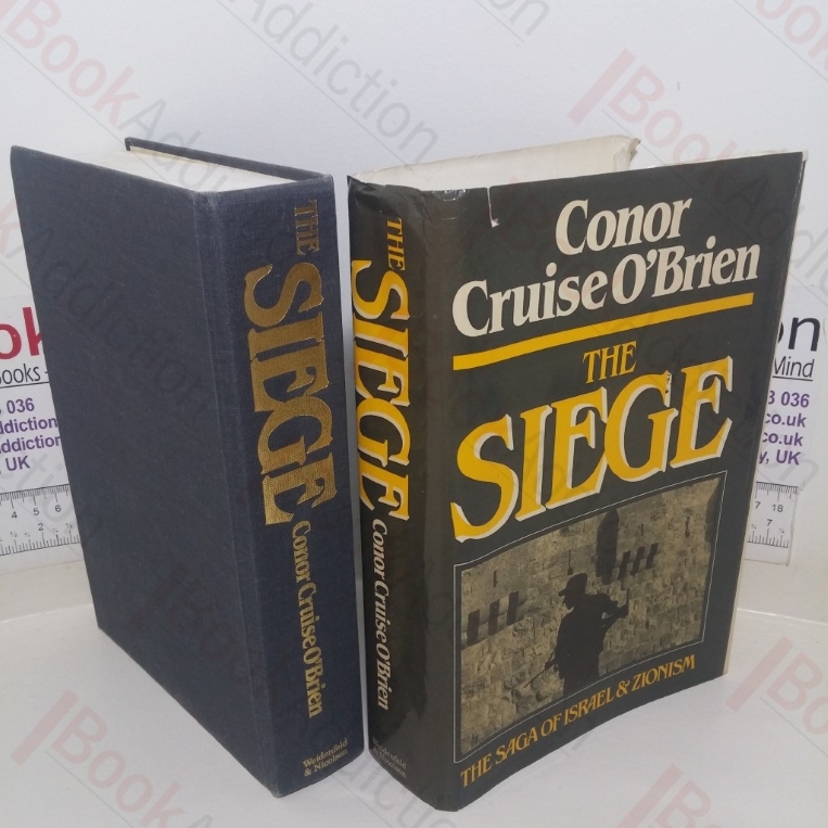The Siege: The Saga of Israel and Zionism