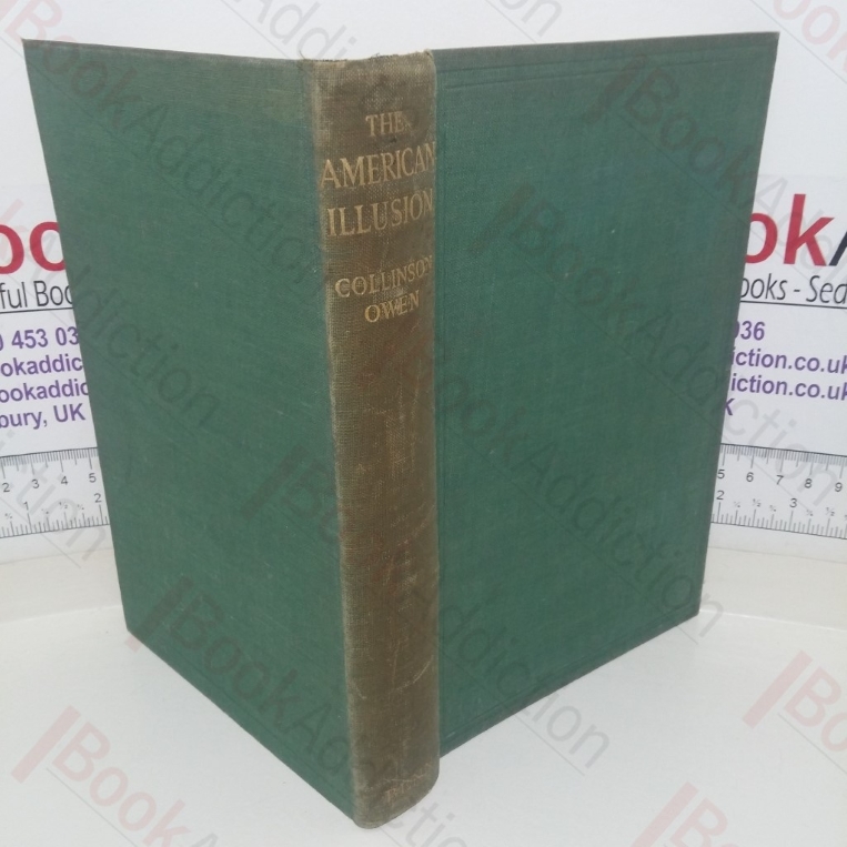 The American Illusion