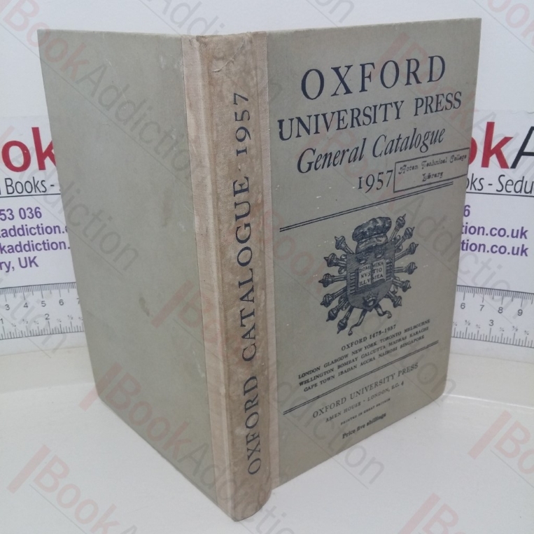 Oxford University Press: General Catalogue, 1957