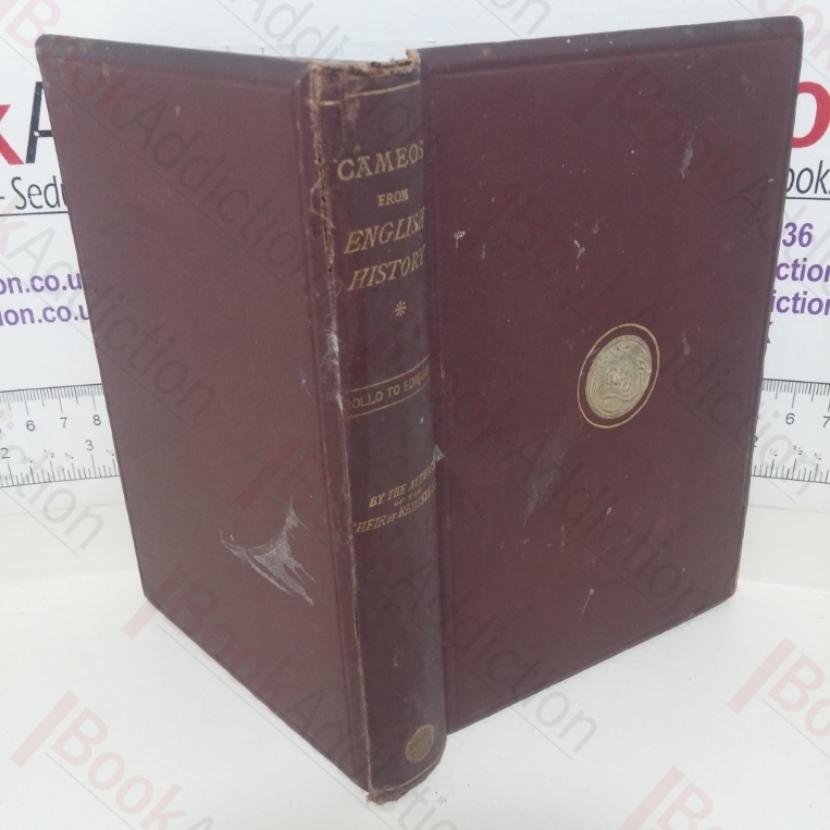 Cameos from English History: From Rollo To Edward II