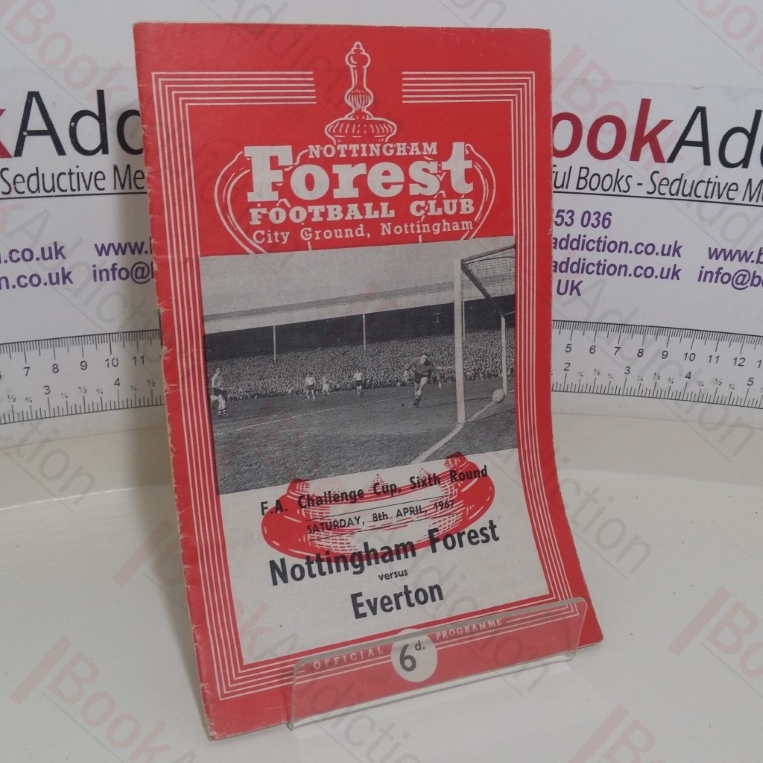 Football Official Programme, Nottingham Forest versus Everton, FA Challenge Cup, Saturday 8th April 1967