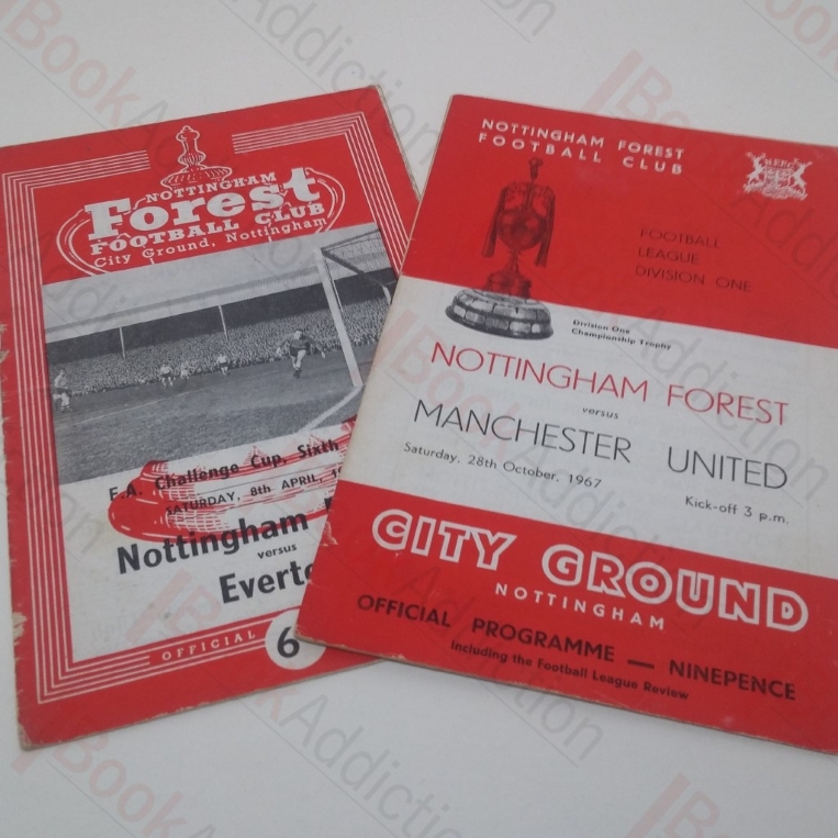Two Football Official Programmes, Nottingham Forest versus Everton, FA Challenge Cup, Saturday 8th April 1967 and Nottingham Forest versus Manchester United, 28th October1967