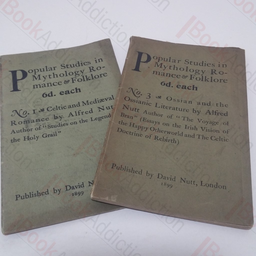 Popular Studies in Mythology, Romance and Folklore, Nos. 1 and 3: Celtic and Medieval Romance; Ossian and the Ossiane Literature (2 vols)