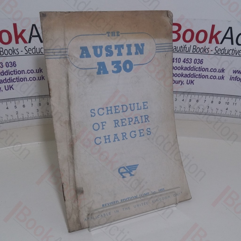 The Austin A30 Schedule of Repair Charges