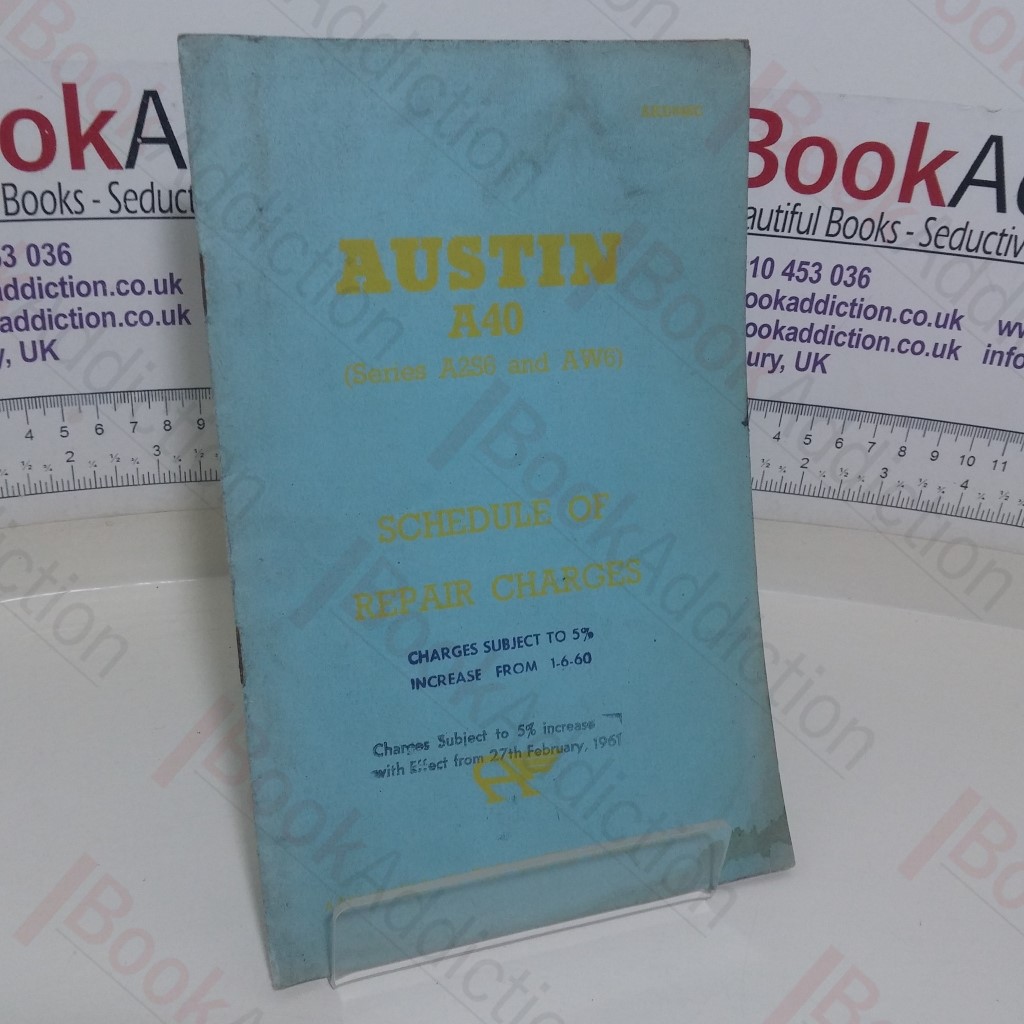 The Austin A40 Schedule of Repair Charges (Series A2S6 and AW6)