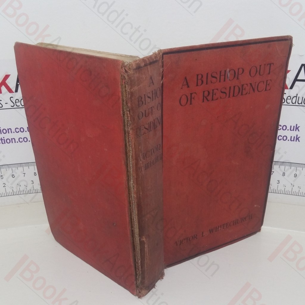 A Bishop Out of Residence