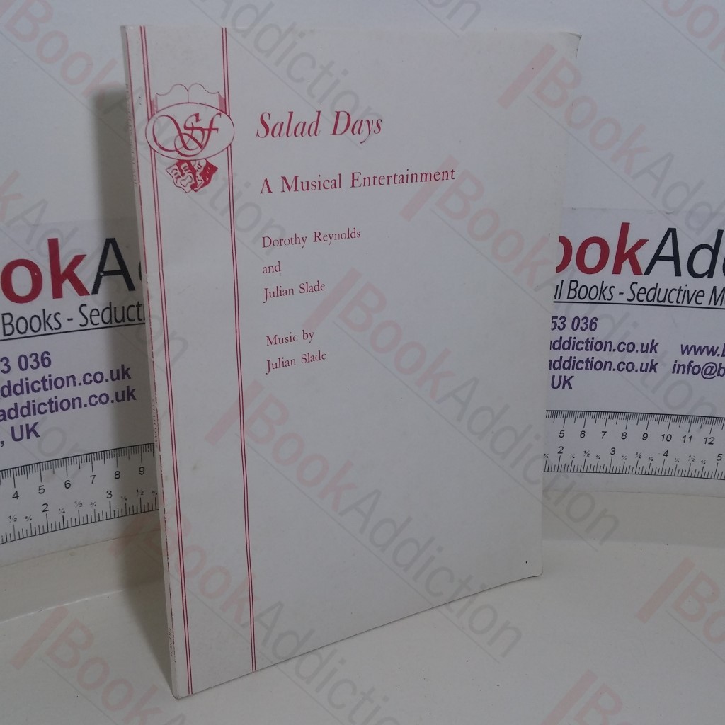 Salad Days: A Musical Entertainment Book and Lyrics