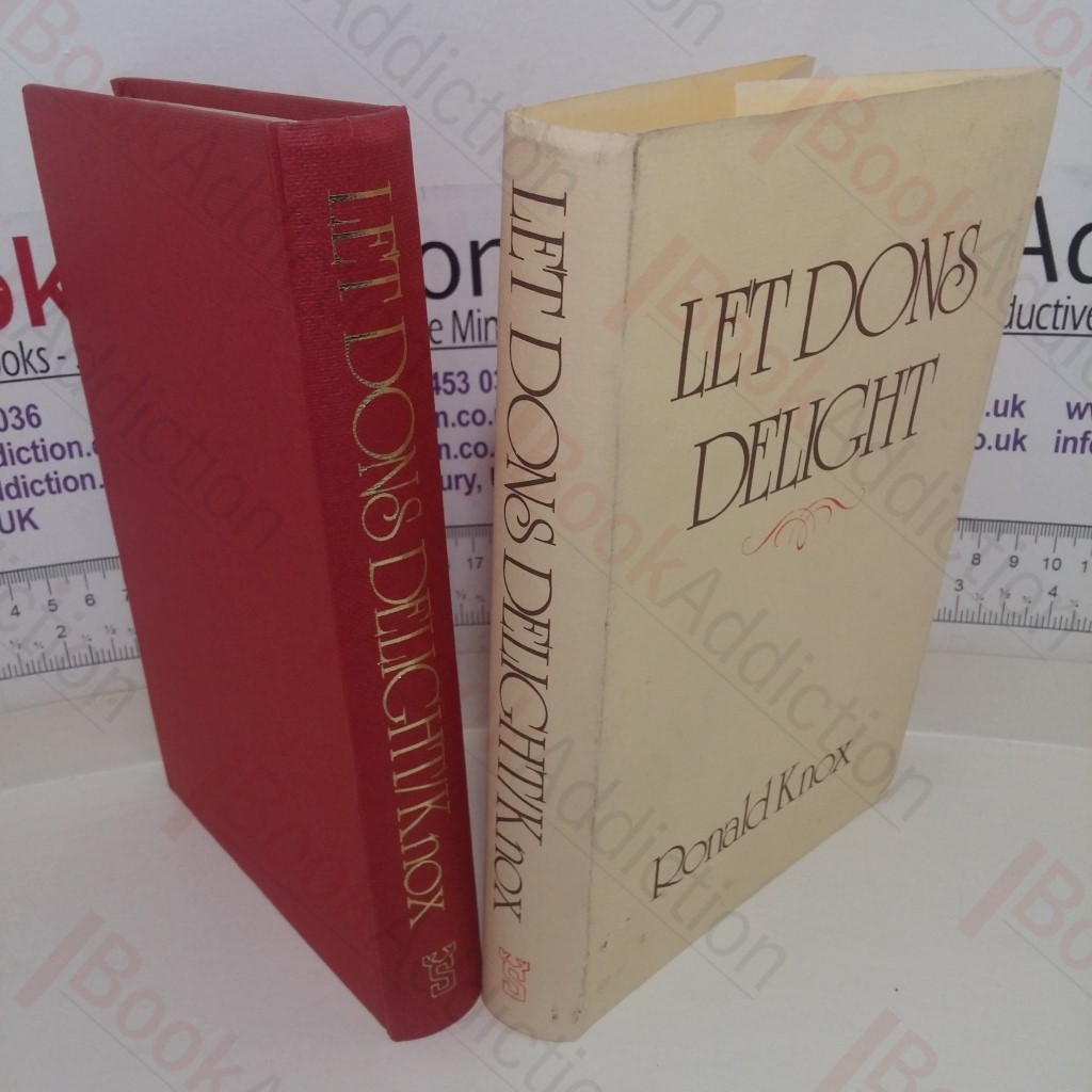 Let Dons Delight: Being Variations on a Theme in an Oxford Common-Room