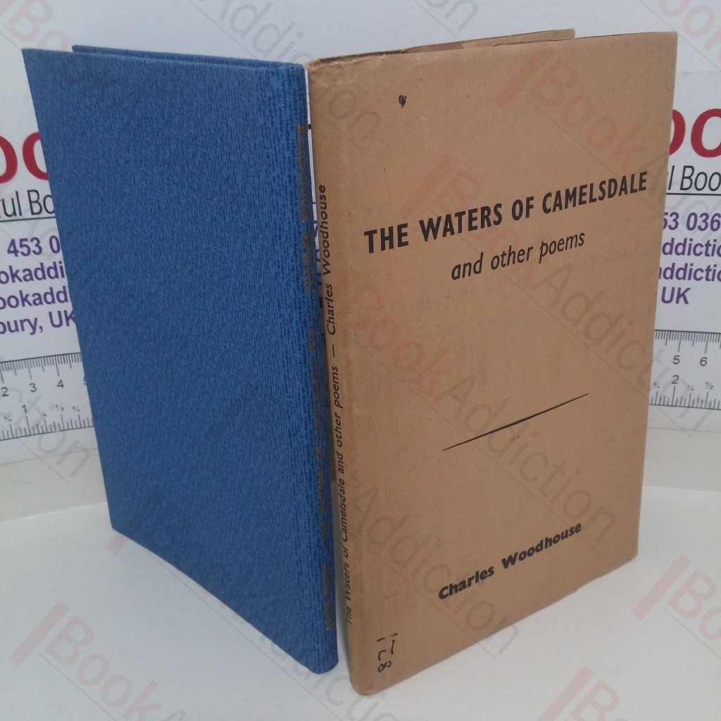 The Waters of Camelsdale and Other Poems