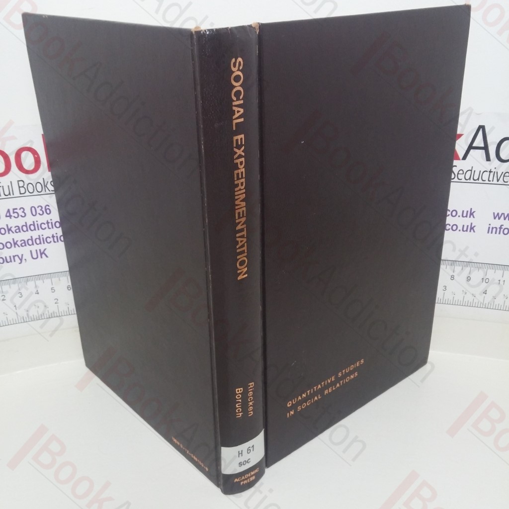 Social Experimentation: A Method for Planning and Evaluating Social Intervention