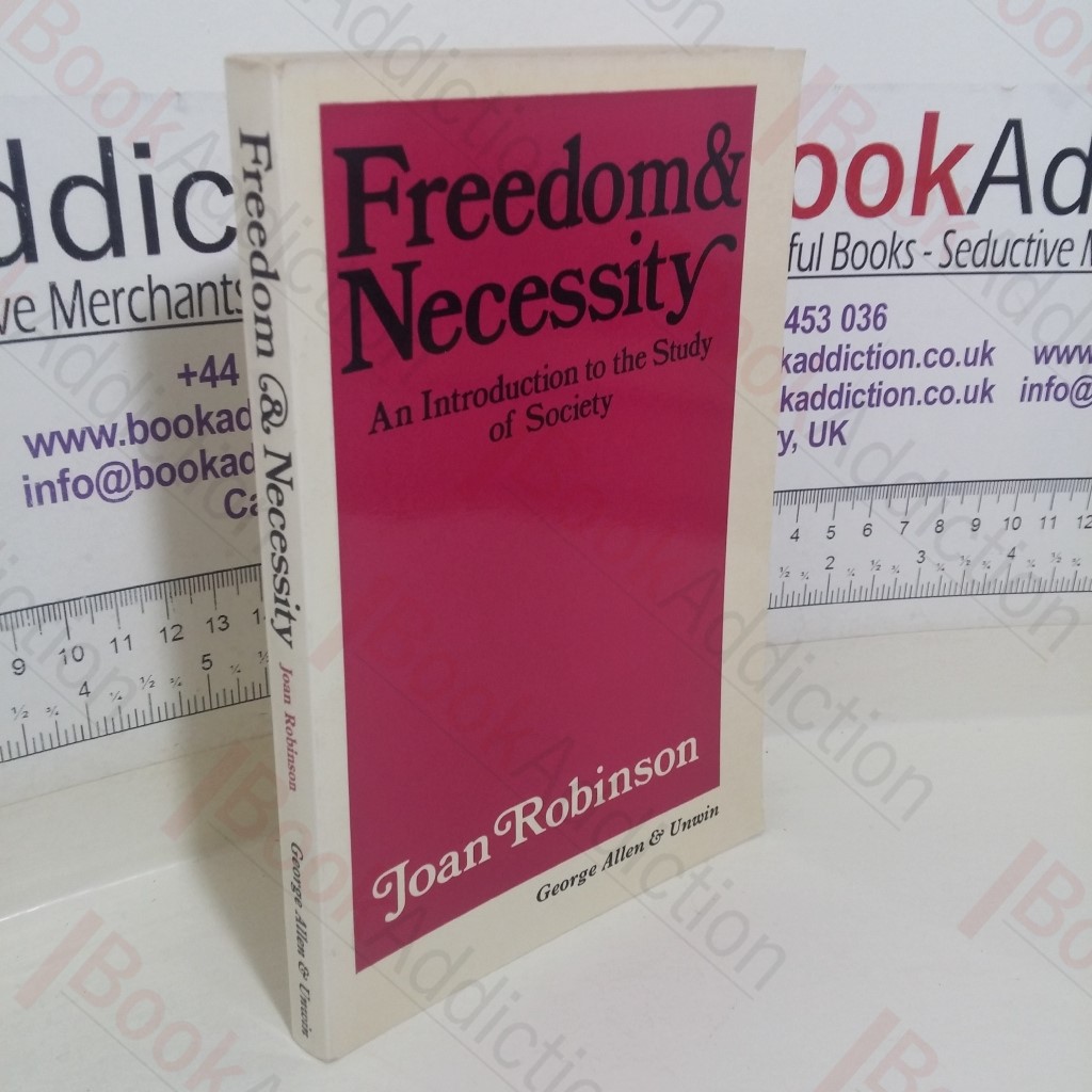 Freedom and Necessity: An Introduction to the Study of Society