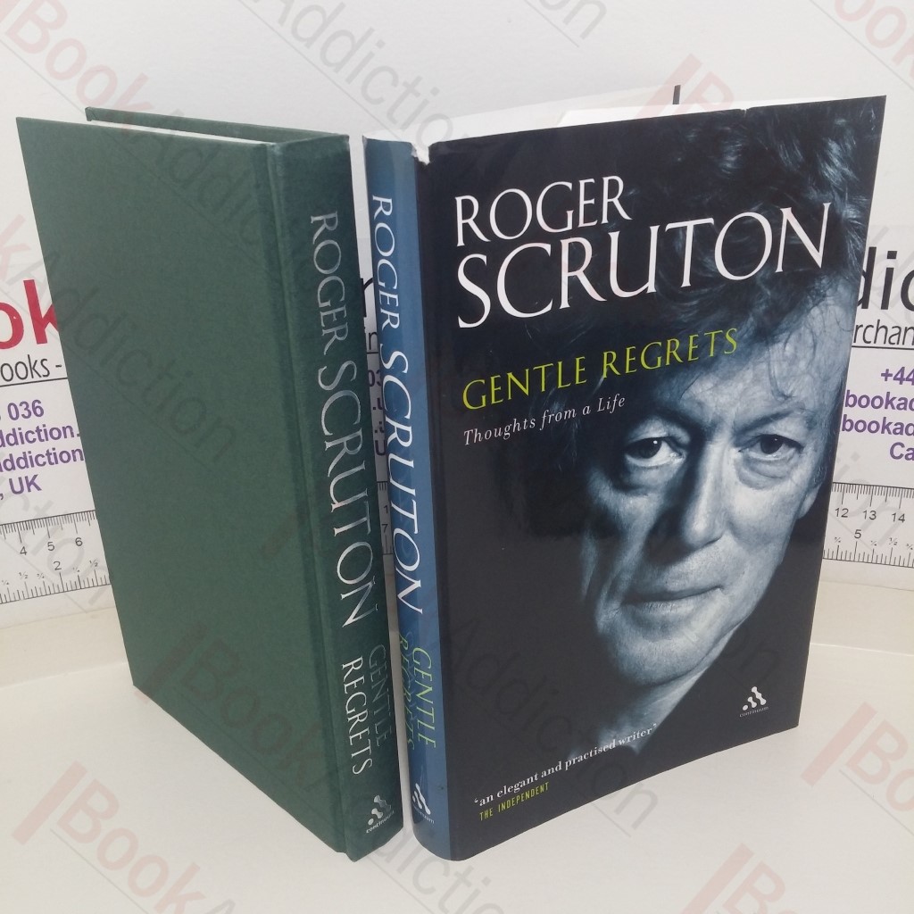 Gentle Regrets: Thoughts from a Life